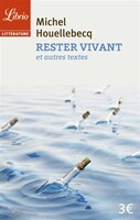 Rester vivant
