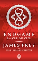 Endgame tome 2 La clé du ciel