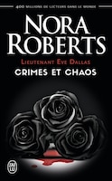 Ève Dallas crimes et chaos