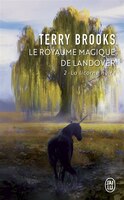 LE ROYAUME MAGIQUE DE LANDOVER TOME 2: LA LICORNE NOIRE