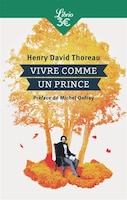 VIVRE COMME UN PRINCE