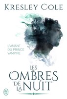 LES OMBRES DE LA NUIT TOME 14 L'AMANT DU PRINCE VAMPIRE