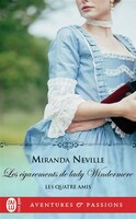 Les quatre amis Tome 3 Les égarements de lady Windermere