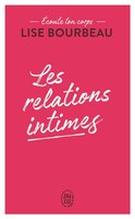 Écoute ton corps: Les relations intimes