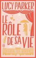 Le rôle de sa vie