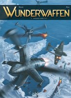 WUNDERWAFFEN T3 -INTEGRALE TOMES 7 A 9: Intégrale tomes 7 à 9