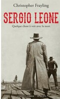 Sergio Leone Quelque Chose À Voir Avec La Mort
