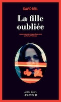 LA FILLE OUBLIÉE