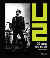 U2 40 ans de rock