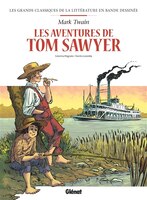 Aventures de tom sawyer en bd -les