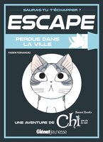 ESCAPE ! PERDUE DANS LA VILLE