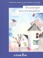 Des paysages sous nos paupières