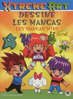 Dessine les mangas: les mangas mini  [nouvelle édition]