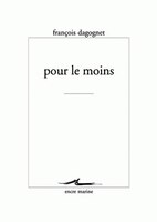 Pour le moins