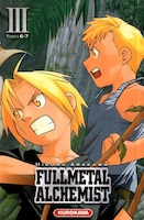 FULLMETAL ALCHEMIST III (TOMES 6-7)