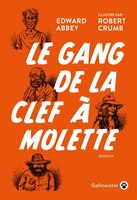 LE GANG DE LA CLEF A MOLETTE