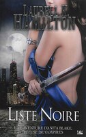 Anita Blake tome 20 liste noire