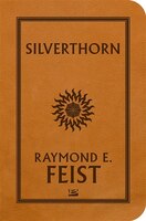 La Guerre de la faille tome 2 Silverthorn Éditions STARS