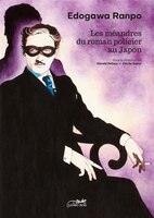 Edogawa Rampo, les méandres du roman policier au Japon