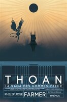 THOAN LA SAGA DES HOMMES-DIEUX INTÉGRALE