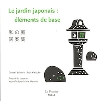 Le Jardin Japonais : Éléments De Base