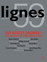 Revue Lignes, no 59: Gilets jaunes : une querelle des interprétations (Les)