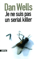 Je ne suis pas un serial killer