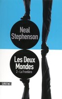 Les deux mondes t2 La frontière