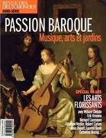 Revue des deux monde, H.S. Patrimoine: Passion baroque, Musique, arts et jardins