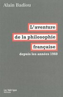 Aventure de la philosophie française (L')