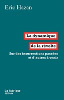 La dynamique de la révolte
