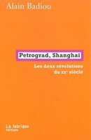 De Petrograd à Shanghai: Deux révolutions du XXe siècle (Les)