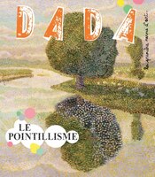 Revue Dada, no 206: Le pointillisme