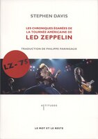 LZ-75 Chroniques égarées de la tournée américaine de Led Zeppelin