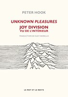 Unknown Pleasures [nouvelle édition]