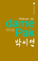 Histoire de Dame Pak [edition bilingue]
