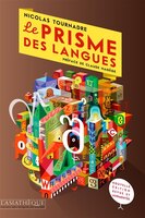 Prisme des langues (Le) [nouvelle édition]