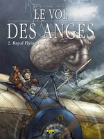 Vol des anges 02 : Royal flying corps