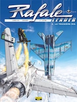 Rafale Leader 02 : Le troisième Mig