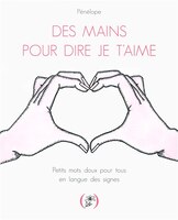Des mains pour dire je t'aime