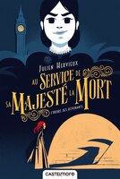 Au service de sa majesté la mort 1 l'ordre des revenants