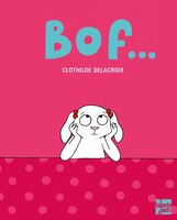 Bof...
