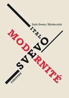 Modernité                                          Svevo, Italo