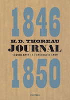 Journal, 1846-1850: 12 juin 1846 - 31 décembre 1850