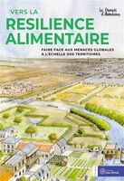 Vers la résilience alimentaire