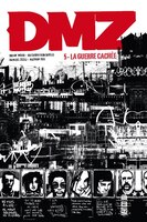 DMZ 05  La guerre cachée