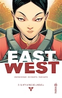 East of West 03 : Il n'y a pas de nous