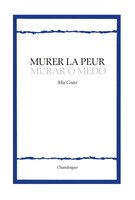 Murer la peur