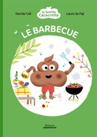 Cacacrotte  Barbecue