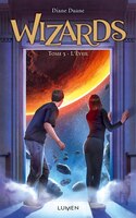 Wizards Tome 3 L'éveil